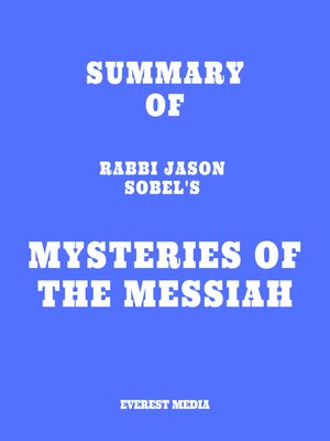 cover image of Summary of Rabbi Jason Sobel's Mysteries of the Messiah